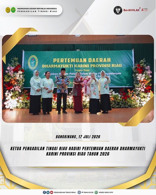 Ketua Pengadilan Tinggi Riau Hadiri Pertemuan Daerah Dharmayukti Karini Provinsi Riau Tahun 2026